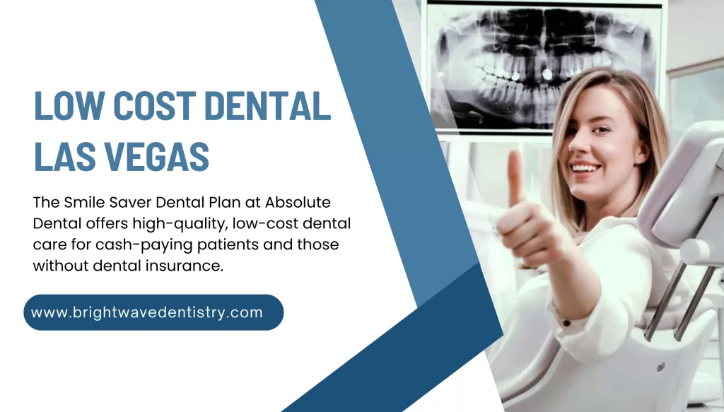 Low cost Dental Las Vegas