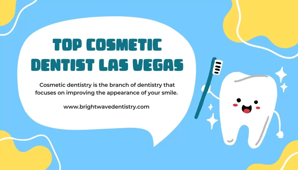 Top Cosmetic dentist Las Vegas