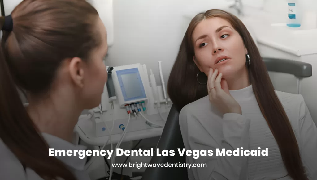 Emergency Dental Las Vegas Medicaid