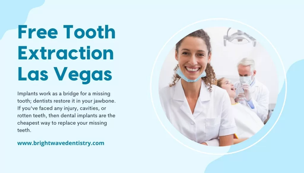 Free Tooth Extraction in Las Vegas