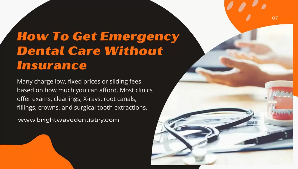 How to get emergency dental care without insurance